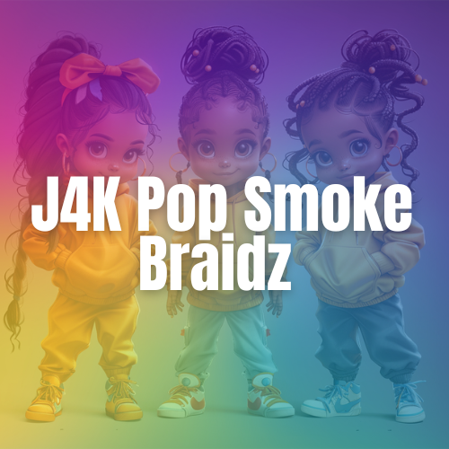 J4K Pop Smoke Braidz